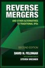 Reverse Mergers 2nd Ed And Other Alternatives To Traditional IPOs