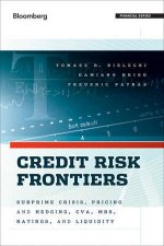 Credit Risk Frontiers Subprime Crisis Pricing and Hedging CVA MBS Ratings and Liquidity