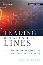 Trading Between the Lines Pattern Recognition and Visualization of Markets