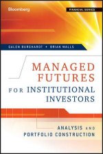 Managed Futures for Institutional Investors Analysis and Portfolio Construction