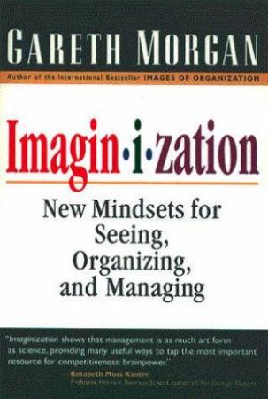 Imaginization by Gareth Morgan