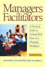 Managers As Facilitators