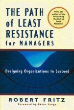 The Path Of Least Resistance For Managers