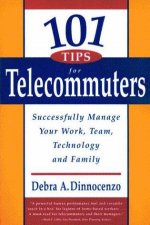 101 Tips For Telecommuters