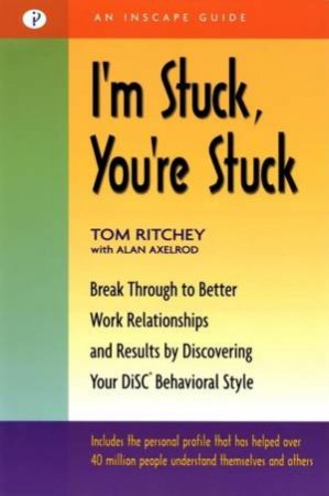 I'm Stuck, You're Stuck by Tom Ritchie & Alan Axelrod