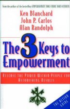 3 Keys To Empowerment