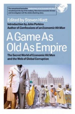 A Game As Old As Empire by Steven Hiatt (Ed)