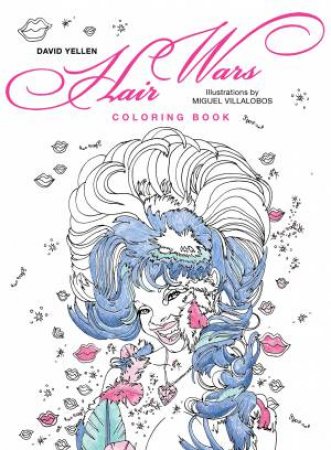 Hair Wars Coloring Book by David Yellen
