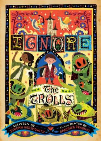 Ignore The Trolls by Jordan Gershowitz