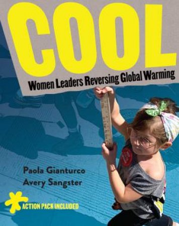 Cool by Paola Gianturco & Avery Sangster