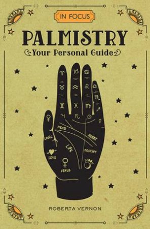 In Focus Palmistry by Roberta Vernon