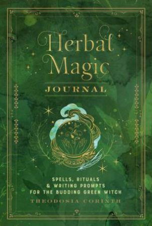 Herbal Magic Journal by E. D. Chesborough