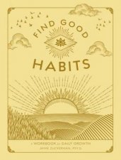 Find Good Habits