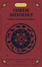 Chinese Astrology In Focus