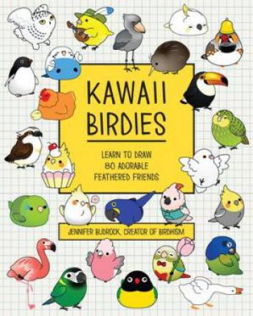 Kawaii Birdies by Jennifer Budrock