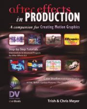 After Effects In Production  2 Ed