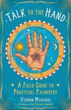 Talk To The Hand by Vernon Mahabal