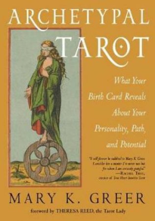 Archetypal Tarot by Mary K. Greer