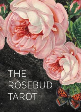The Rosebud Tarot by Diana Rose Harper & Amanda Lee Stilwell