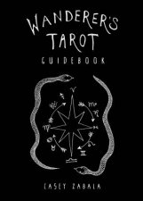 Wanderers Tarot Guidebook