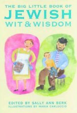 The Big Little Book Of Jewish Wit  Wisdom