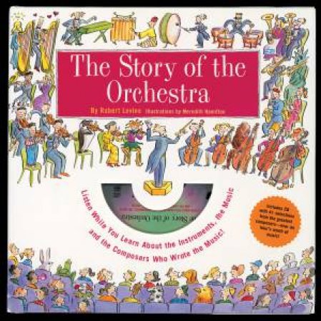 The Story Of The Orchestra - Book & CD by Robert Levine