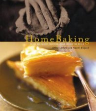 Home Baking Sweet And Savoury Traditions From Around The World