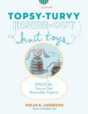Topsy Turvy Inside Out Knit Toys