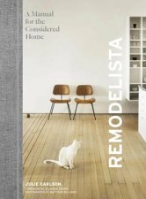 Remodelista A Manual For The Considered Home