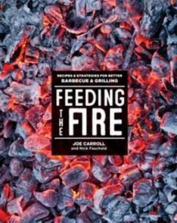 Feeding the Fire by Joe Carroll