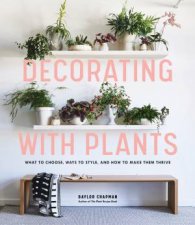 Decorating With Plants