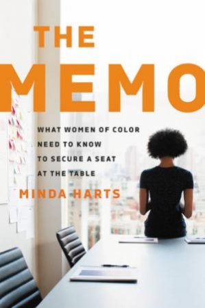 The Memo by Minda Harts