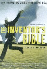 The Inventors Bible How To Market And License Your Brilliant Ideas