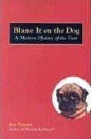 Blame it on the Dog by Jim Dawson