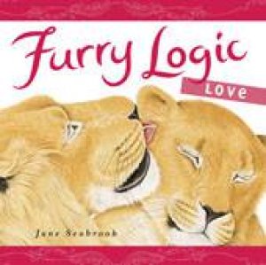 Furry Logic: Love by Jane Seabrook