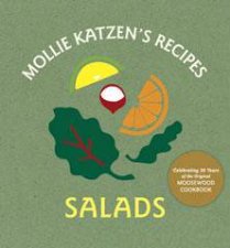 Mollie Katzens Recipes Salads Easel Edition