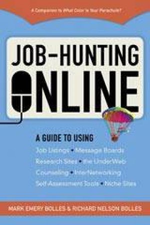 Job Hunting Online by Richard/Bolles, Mark Bolles