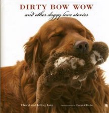 Dirty Bow Wow and Other Doggy Love Stories