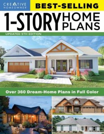 Best-Selling 1-Story Home Plans, 5th Edition by Various