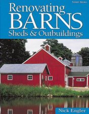 Renovating Barns Sheds and Outbuildings