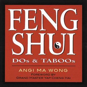 Feng Shui Dos and Taboos