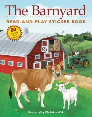 Barnyard Read-and-Play Sticker Book by CHRISTINA WALD