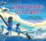 Where Do Creatures Sleep At Night