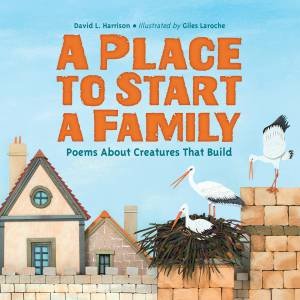 A Place To Start A Family by David Harrison