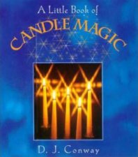A Little Book Of Candle Magic