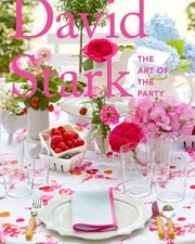 David Stark The Art Of The Party
