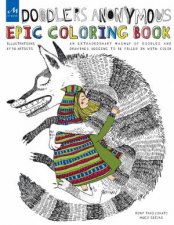Doodlers Anonymous Epic Coloring Book