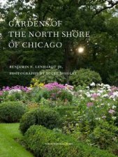 Gardens Of The North Shore Of Chicago