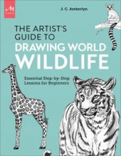 The Artists Guide To Drawing World Wildlife