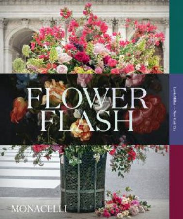 Flower Flash by Lewis Miller